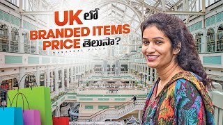 UK లో Branded Items Price తెలుసా  Shopping Vlog In UK  Warangal Pilla  Cue Media [upl. by Anifesoj575]