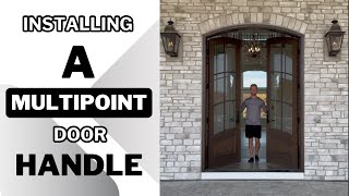 Installing Multipoint Lock on Arched Mahogany Entry Doors [upl. by Hyacinthe845]