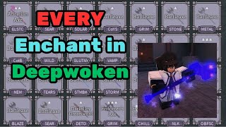 EVERY Enchant Guide  Deepwoken [upl. by Sidoma314]