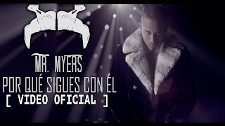 Bryant Myers  Porque Sigues Con El Video Oficial [upl. by Arretal]