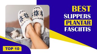 The 10 Best Slippers for Plantar Fasciitis in 2022 [upl. by Atiuqer]