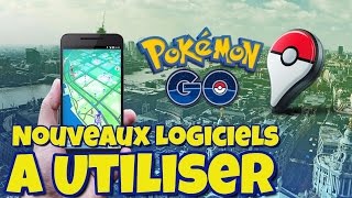 POKÉMON GO  ASTUCE 3  LES NOUVEAUX LOGICIELS A UTILISER [upl. by Gad]