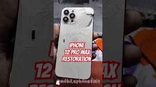 iPhone 12 Pro Max Restoration shorts shortsfeed ytshorts youtubeshorts iphonerepair [upl. by Lewls]