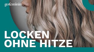 Locken stylen ganz ohne Hitze Hektik und Haarschäden [upl. by Noiek849]