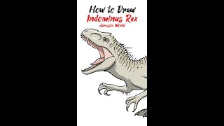 Indominus Rex Drawing dinosaur [upl. by Flan]