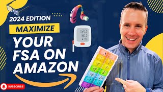 How to Maximize Your FSA Benefit on Amazon [upl. by Ennadroj180]