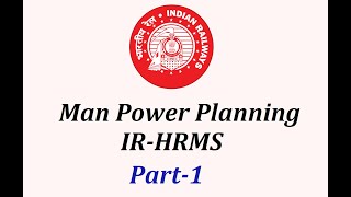 Man Power Planning for Indian Railway HRMS Part1 [upl. by Ynaittirb]