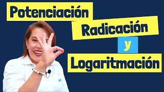 Potenciación Radicación y Logaritmación [upl. by Carmon]