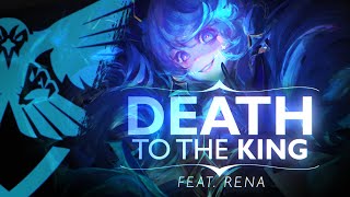 Death To The King 🎵 feat Rena leagueoflegends song  Gwen [upl. by Tedmann]