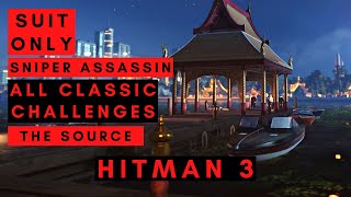 Hitman 3  Bangkok  The Source  Silent Assassin Suit Only Sniper Assassin [upl. by Aleahc]