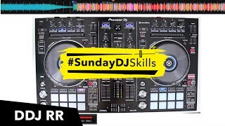 Pioneer DDJ RR Performance Mix  Sampler amp Sequence Recorder  SundayDJSkills [upl. by Adnala966]