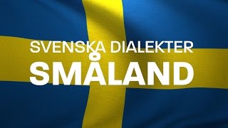 Svenska Dialekter – Kalmaritiska – småländska – Kalmar dialekt Voice To Me [upl. by Sera]