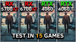 RX 5700 XT vs RX 6700 XT vs RTX 4060 vs RTX 4060 Ti  Test In 15 Games at 1080p  2024 [upl. by Arnelle842]