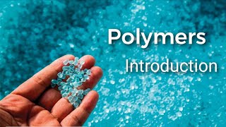 Polymer introduction Explanation in tamil [upl. by Aramen973]