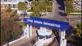 LEFKE AVRUPA ÜNİVERSİTESİ TANITIM FİLMİ 2018  2019 AKADEMİK YILI [upl. by Hilary]