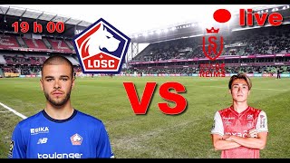 LIVE FOOT  REIMS VS LILLE  LIGUE 1 22 ème JOURNER ET GROSSE AMBIANCE POUR CETTE PREMIERE JOURNER [upl. by Sheepshanks]