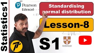 Lesson8  Standardising normal distribution  Statistics1  WST01  IAL Pearson EdexcelCAIE [upl. by Wil]