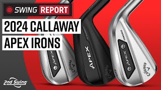 2024 CALLAWAY APEX IRONS  Ai200 Ai300 Ti Fusion  The Swing Report [upl. by Eitsirhc]