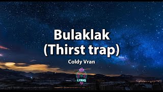 Bulaklak Thirst trap by Coldy Vran Tiktok Trend [upl. by Meeka75]