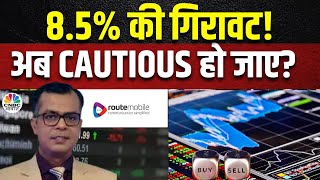 Editors Take  Route Mobile में 85 की गिरावट आज बाजार में हो जाए Cautious जानें Anuj Singhal से [upl. by Aldarcie138]