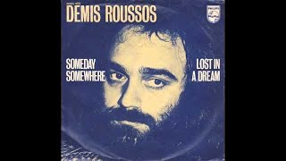 Demis Roussos Someday Somewhere  دمیس روسوس [upl. by Vidovic]