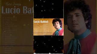 Lucio Battisti Live  Lucio Battisti Greatest Hits Full Album  Lucio Battisti Best Songs [upl. by Newberry]