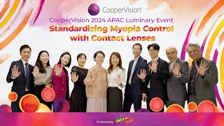 CooperVision 2024 APAC Luminary Event Standardizing Myopia Control with Contact Lenses [upl. by Booze]