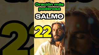 Salmo 22 La oración más poderosa de la Biblia salmo22 [upl. by Milena590]