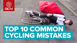 Top 10 Common Cycling Mistakes [upl. by Fiedling]