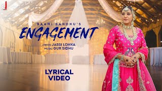 Engagement  Official Audio  Baani Sandhu  Gur Sidhu  The Boss Lady  New Punjabi Song 2022 [upl. by Aliber]