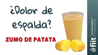 Cuida tu salud y tu espalda con zumo de patata cruda [upl. by Lovett]