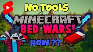 Minecraft BEDWARS But I Cant Use Tools  shorts fregi [upl. by Elokkin]