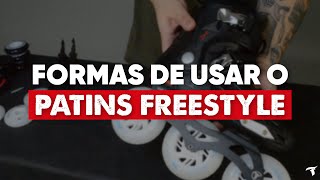 Formas de usar o Patins Freestyle  TRAXART 2021 [upl. by Schroer]