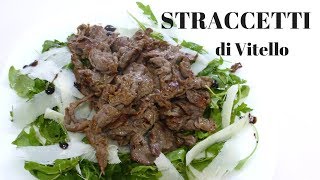 STRACCETTI DI VITELLO Ricetta salva cena  RICETTE DI GABRI [upl. by Clayberg514]