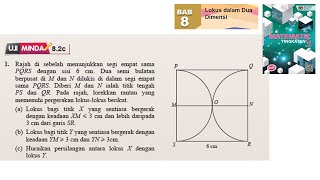 KSSM Matematik Tingkatan 3 Bab 8 lokus dalam dua dimensi uji minda 82c no1 buku teks form 3 [upl. by Adnil]