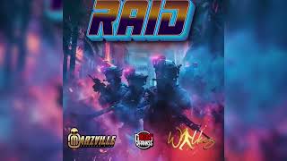 MarzVille X Walkes X Boogy Rankss  Raid [upl. by Nonnag]