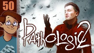 Lets Play Pathologic 2 Haruspex Part 50  You Were Late [upl. by Dnomsed]