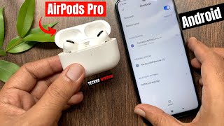 How to Connect Apple Airpods Pro with Android Smartphone [upl. by Leanard]