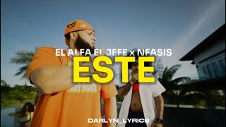 EL ALFA EL JEFE x NFASISESTE LYRICS [upl. by Sammy840]