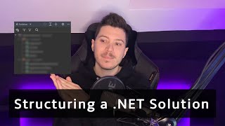 How to structure a NET Solution project separation amp architecture [upl. by Anamuj]