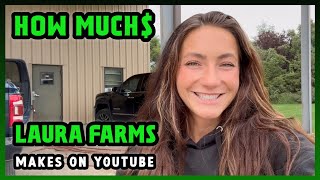 How Much Laura Farms Get paid From YouTube [upl. by Emmie]