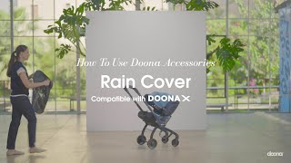 How to attach the Rain Cover  Doona X Car Seat amp Stroller Accessories [upl. by Johannessen]