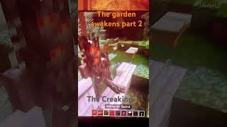 The garden awakens part 2 minecraft ￼ [upl. by Woolson180]