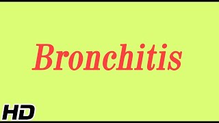 What is Bronchitis Causes Signs and symptoms Diagnosis and treatment [upl. by Lauren984]