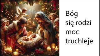 Bóg się rodzi moc truchleje [upl. by Skip]