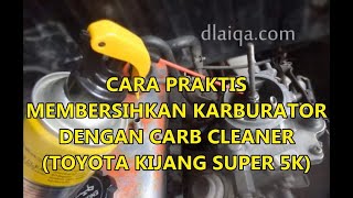 Cara Praktis Membersihkan Karburator Dengan Carb Cleaner [upl. by Yggep]