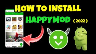 How to Install HappyMod  Android [upl. by Ofella]