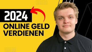 Online Geld verdienen 2024  Möglichkeiten amp Risiken [upl. by Joo]