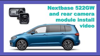 Nextbase 522GW Dash cam unboxing and hardwire install VW Touran 2015  Present [upl. by Roid]