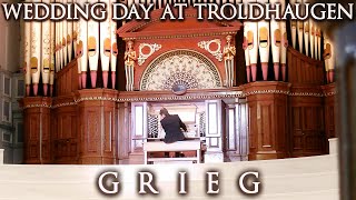 GRIEG  WEDDING DAY AT TROLDHAUGEN  ORGAN SOLO  JONATHAN SCOTT [upl. by Ahseenal786]